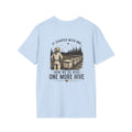 One More Hive Shirt | Beekeeper T-Shirt | Rustic Beekeeping Apparel