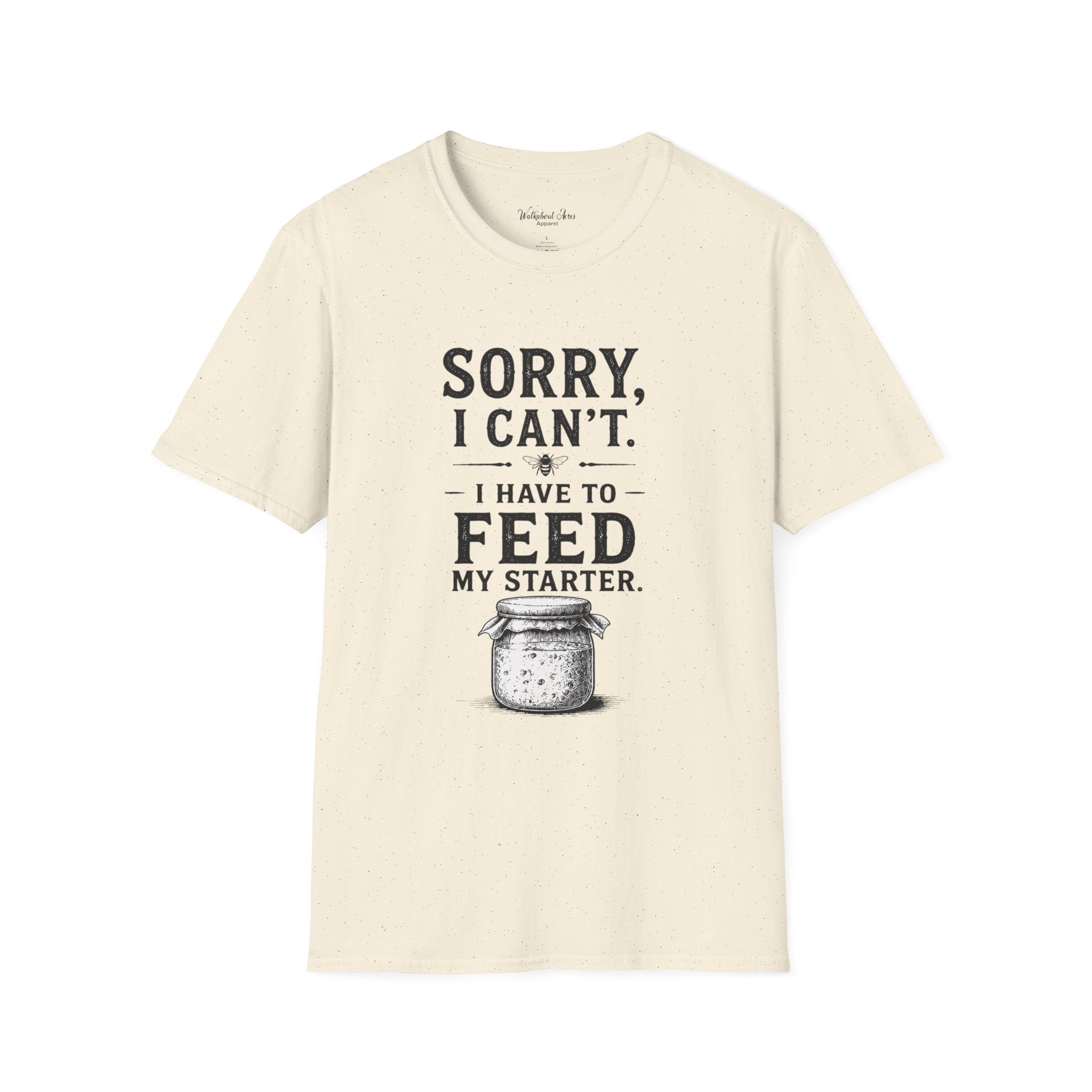 Feed My Starter Shirt | Rustic Sourdough T-Shirt | Homemade Bread Baker Tee