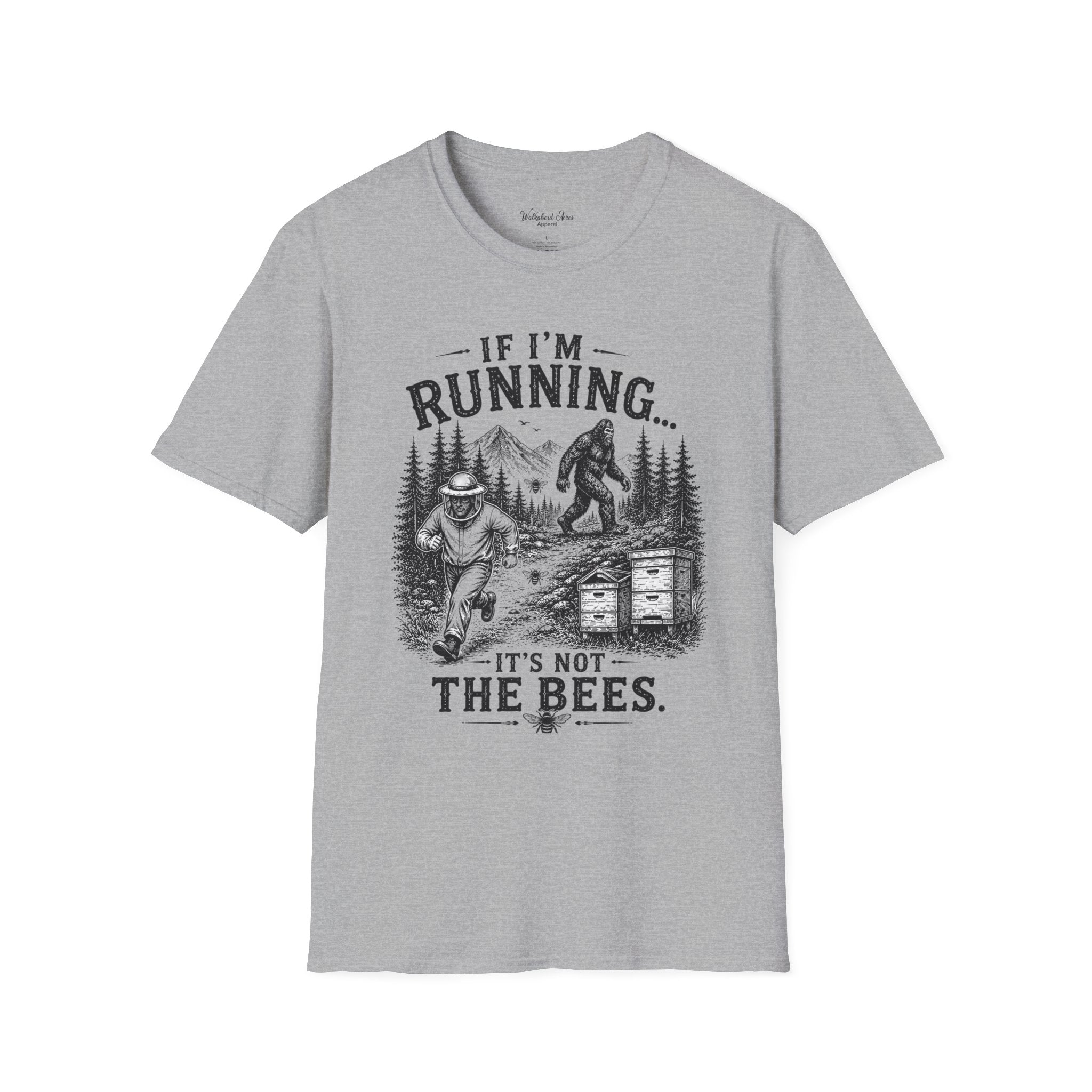 If I’m Running You Should Be Running Too | Bigfoot Shirt | Sasquatch Tee