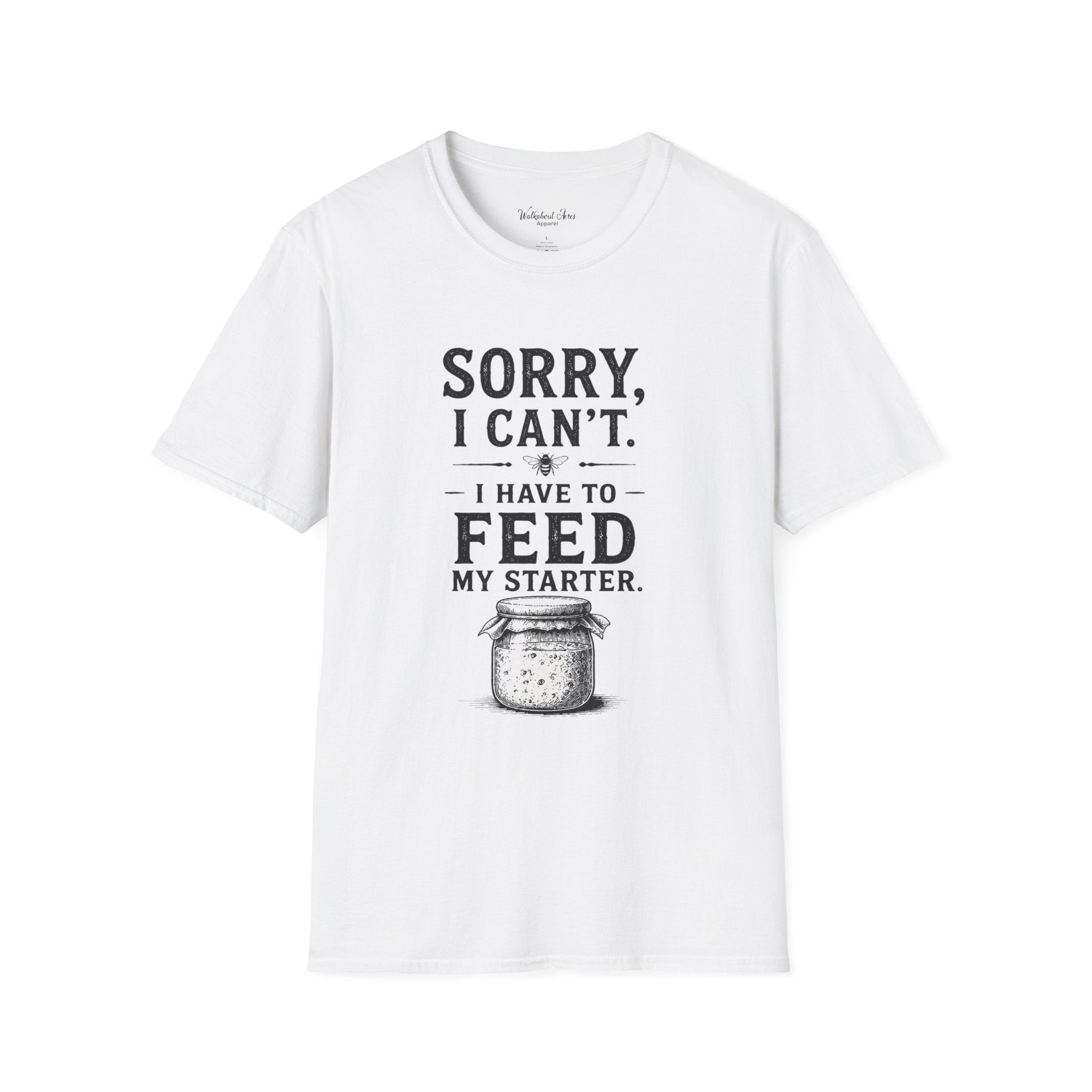 Feed My Starter Shirt | Rustic Sourdough T-Shirt | Homemade Bread Baker Tee
