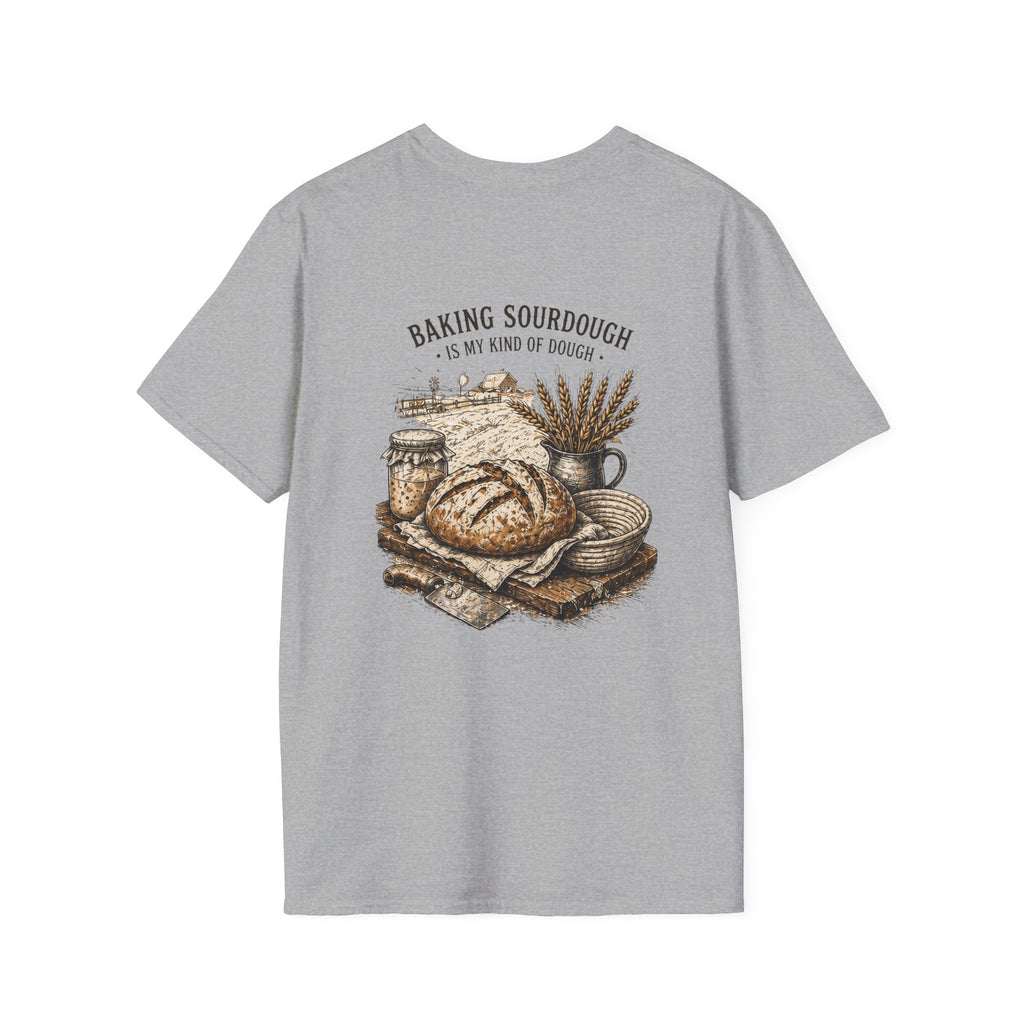 Baking Sourdough Is My Kind of Dough T-Shirt | Rustic Baker Tee | Sourdough Lover Shirt