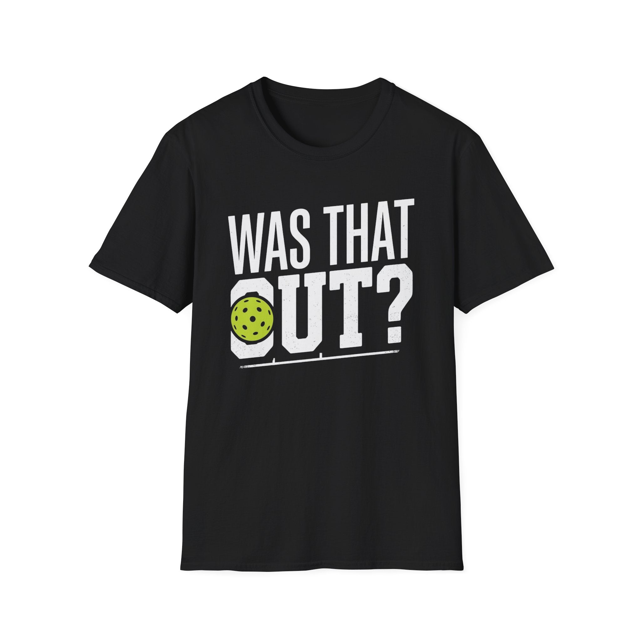 Was That Out? Pickleball Shirt – Funny Pickleball Tee | Pickleball Player Gift | Retro Court Humor Graphic T-Shirt