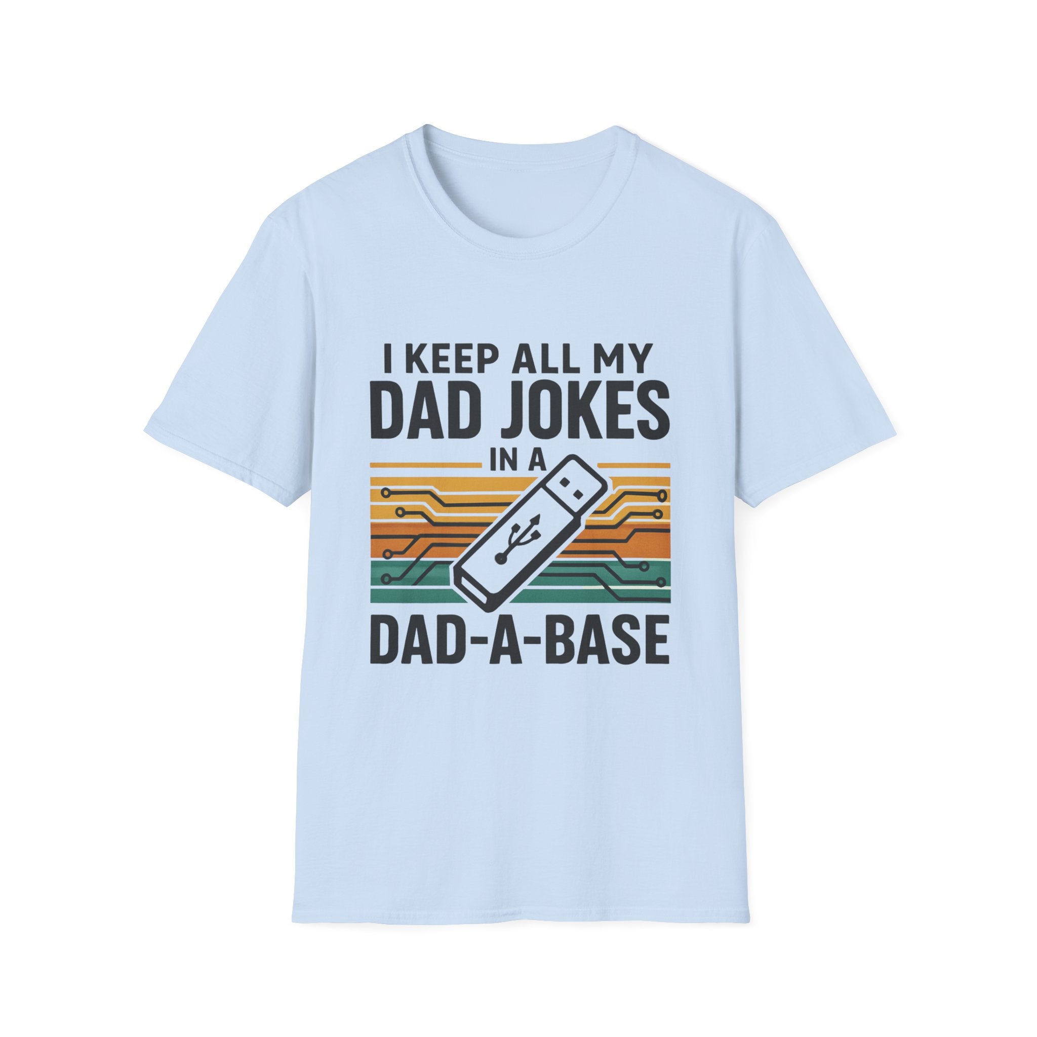 Dad-A-Base Funny Dad Shirt | Dad Joke USB Drive Tee | Nerdy Father’s Day Gift | Tech Dad Graphic T-Shirt | Computer Geek Dad Tee