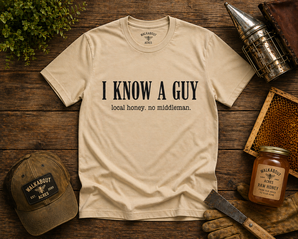 I Know a Guy Shirt – Funny Beekeeper Tee, Local Honey Joke T-Shirt