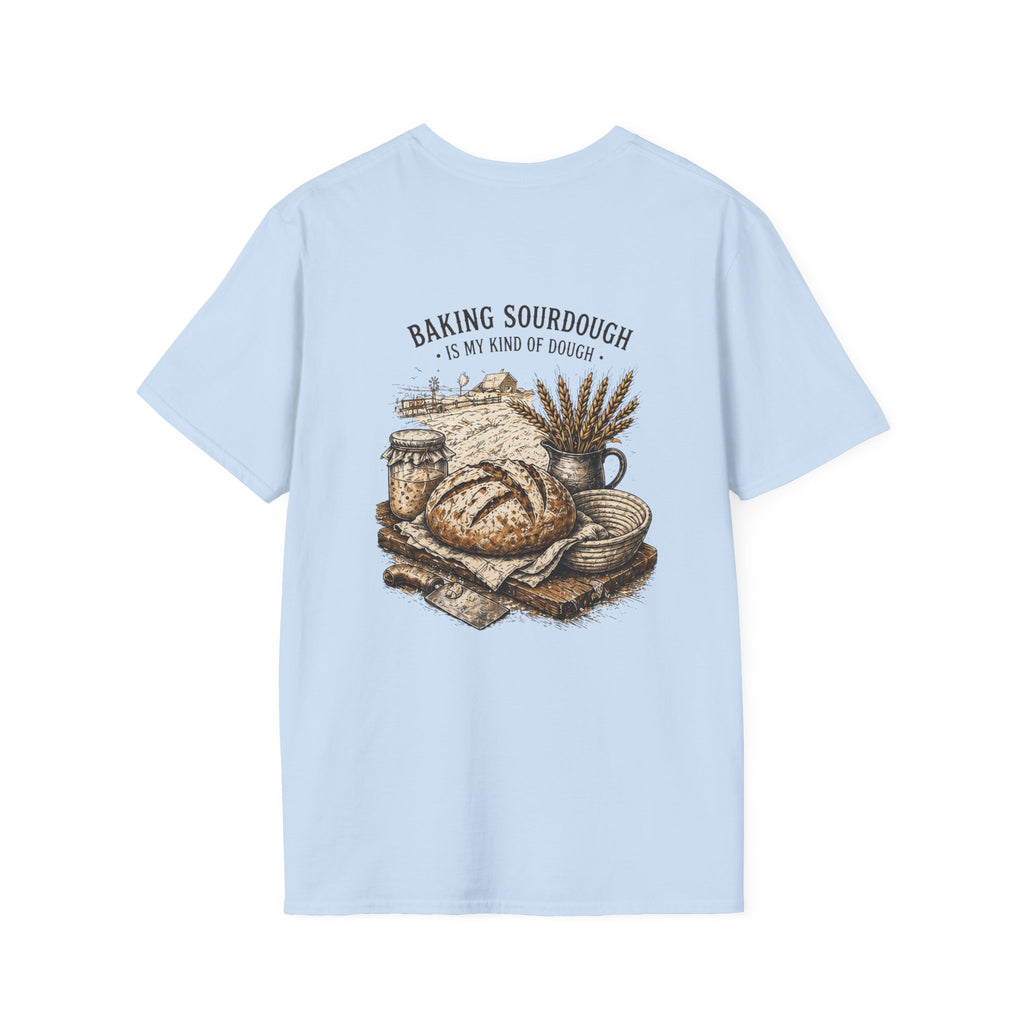 Baking Sourdough Is My Kind of Dough T-Shirt | Rustic Baker Tee | Sourdough Lover Shirt