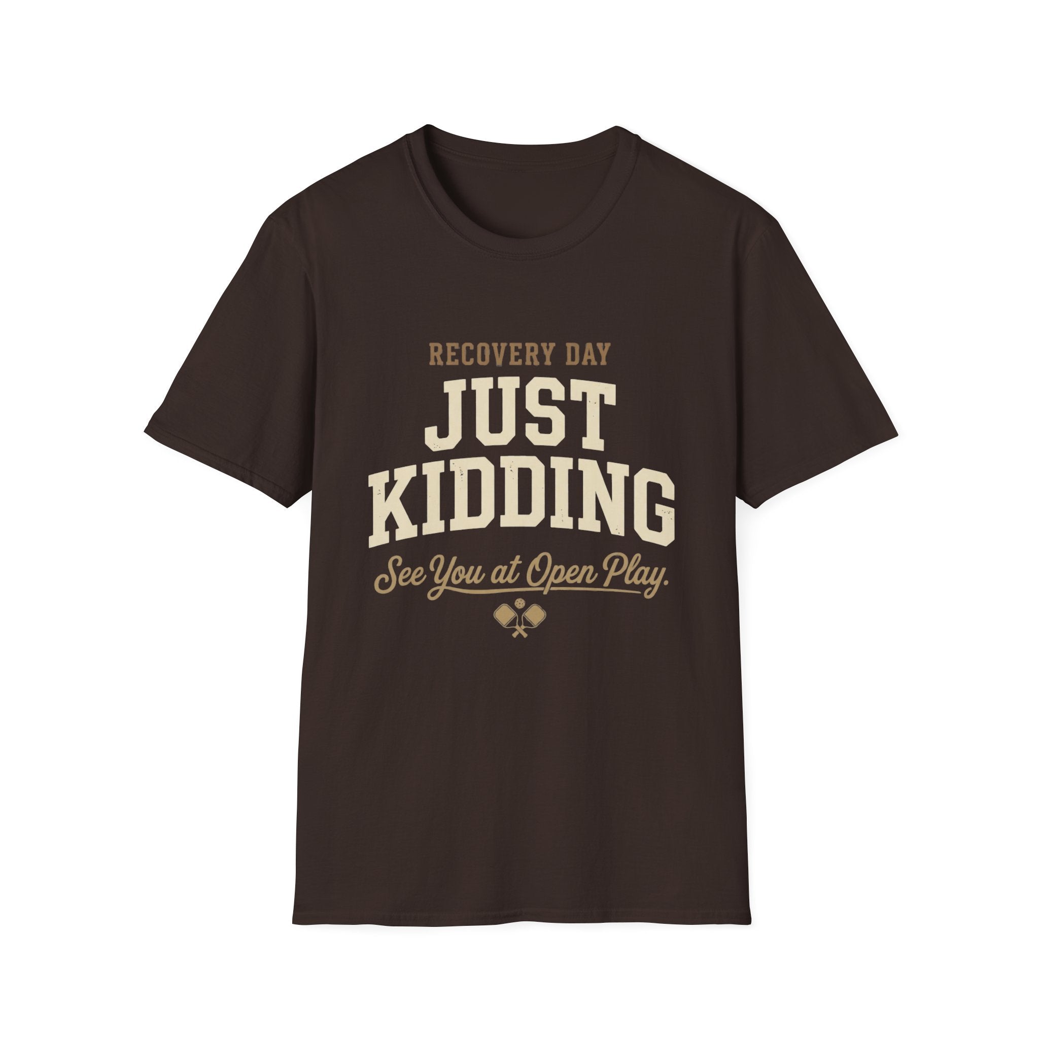 Recovery Day Just Kidding Pickleball Shirt | Funny Open Play Pickleball Tee | Vintage Pickleball Graphic T-Shirt