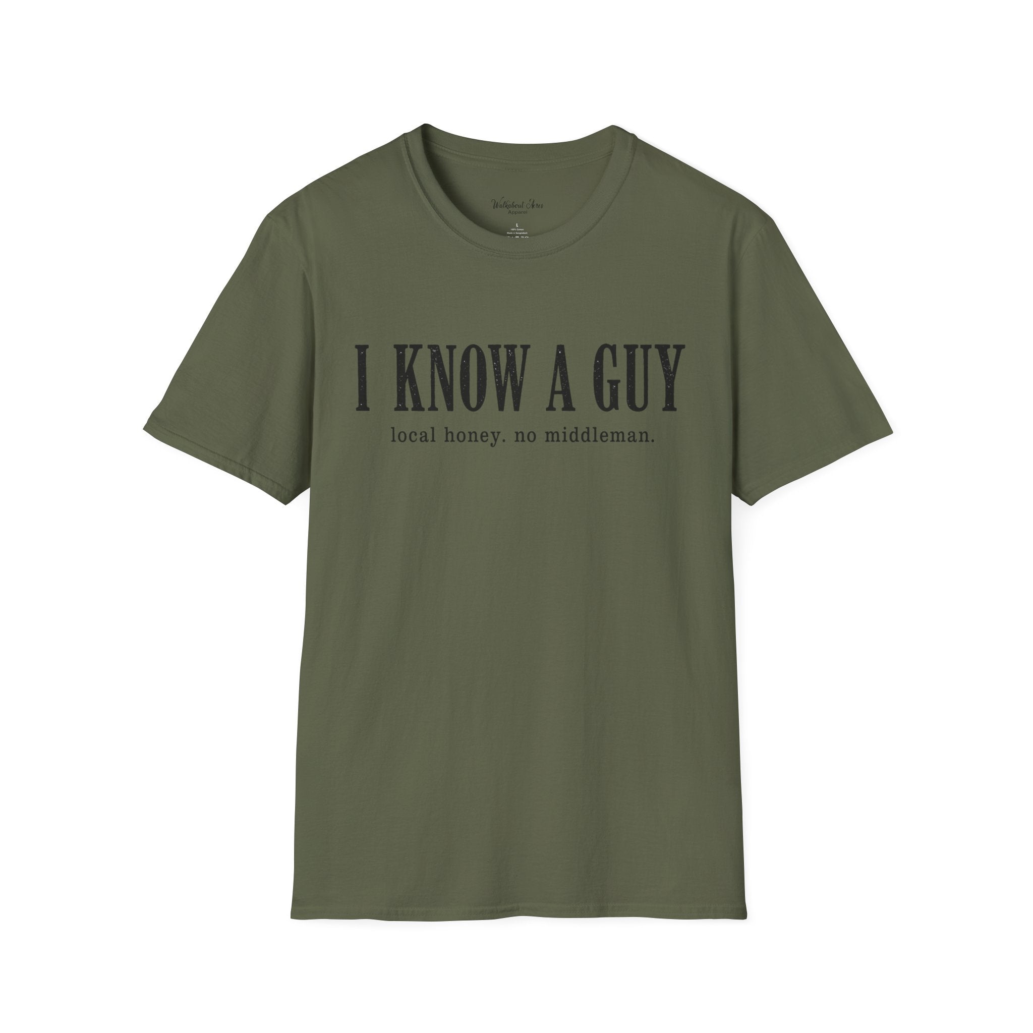 I Know a Guy Shirt – Funny Beekeeper Tee, Local Honey Joke T-Shirt