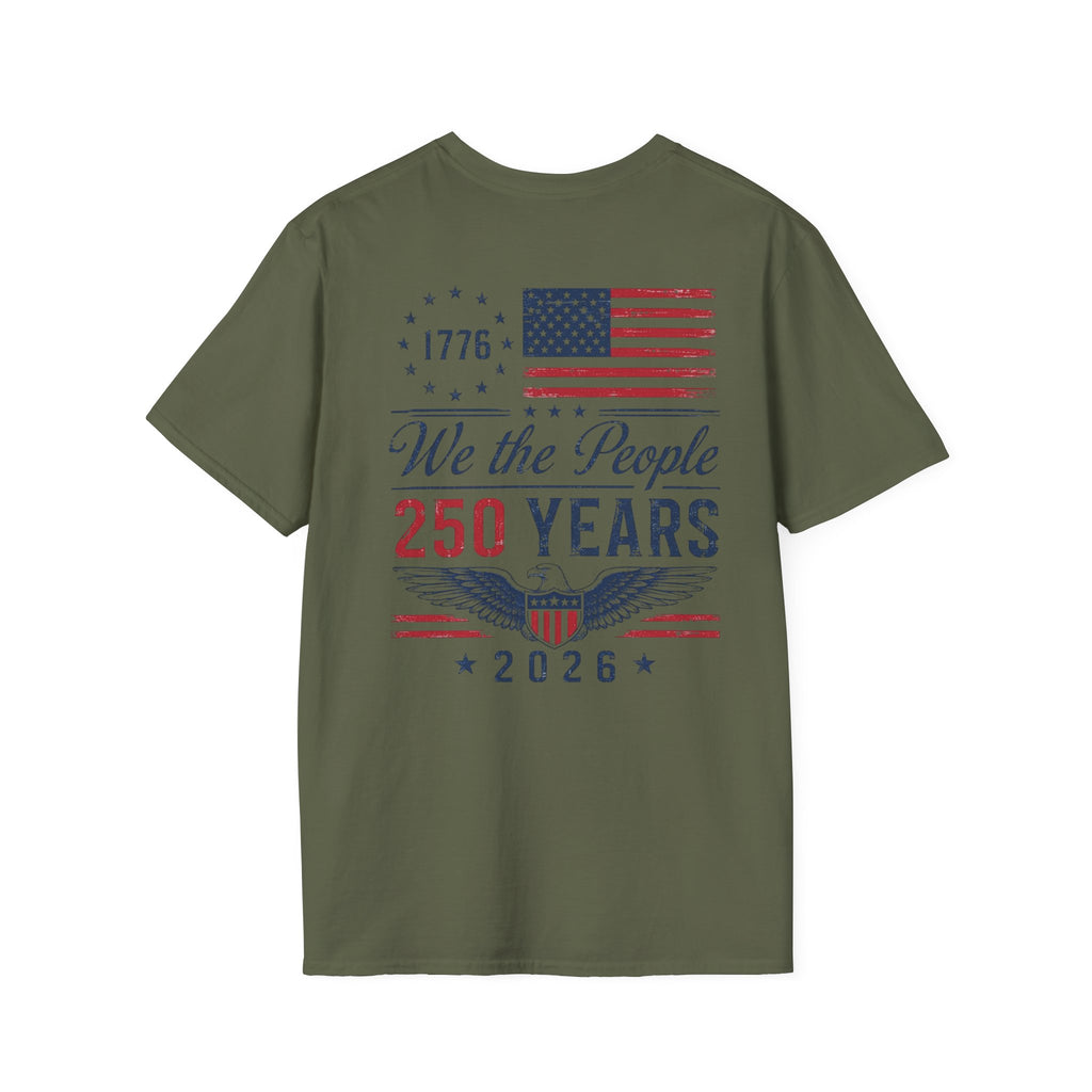 We The People • 250 Years • 1776–2026 Patriotic T-Shirt