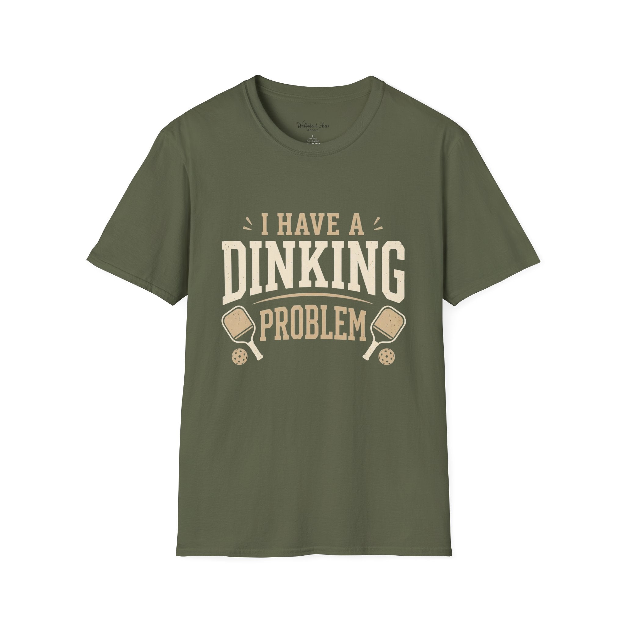 I Have a Dinking Problem Shirt – Funny Pickleball T-Shirt, Pickleball Gift for Men & Women Unisex Softstyle T-Shirt