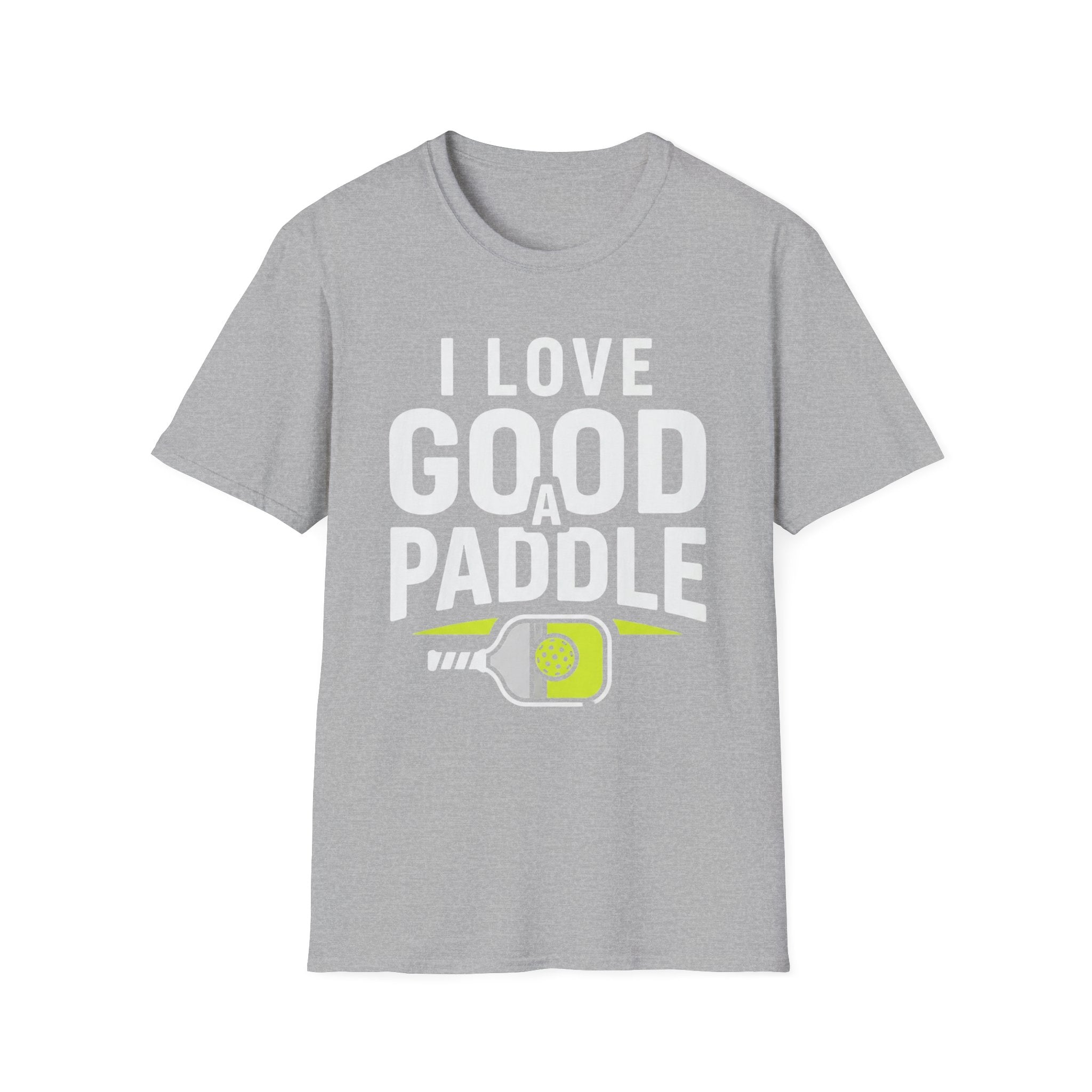 I Love a Good Paddle Shirt – Funny Pickleball Graphic Tee for Men & Women