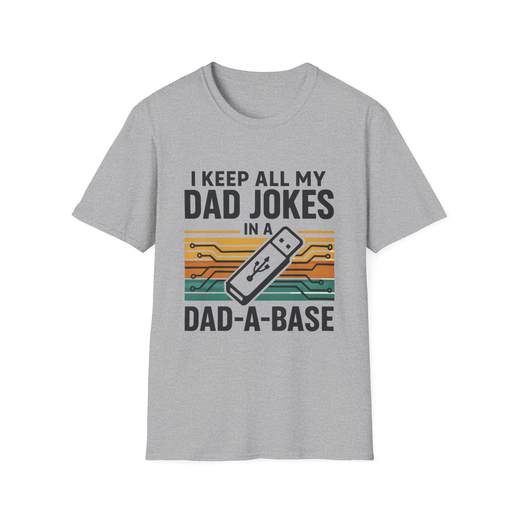 Dad-A-Base Funny Dad Shirt | Dad Joke USB Drive Tee | Nerdy Father’s Day Gift | Tech Dad Graphic T-Shirt | Computer Geek Dad Tee