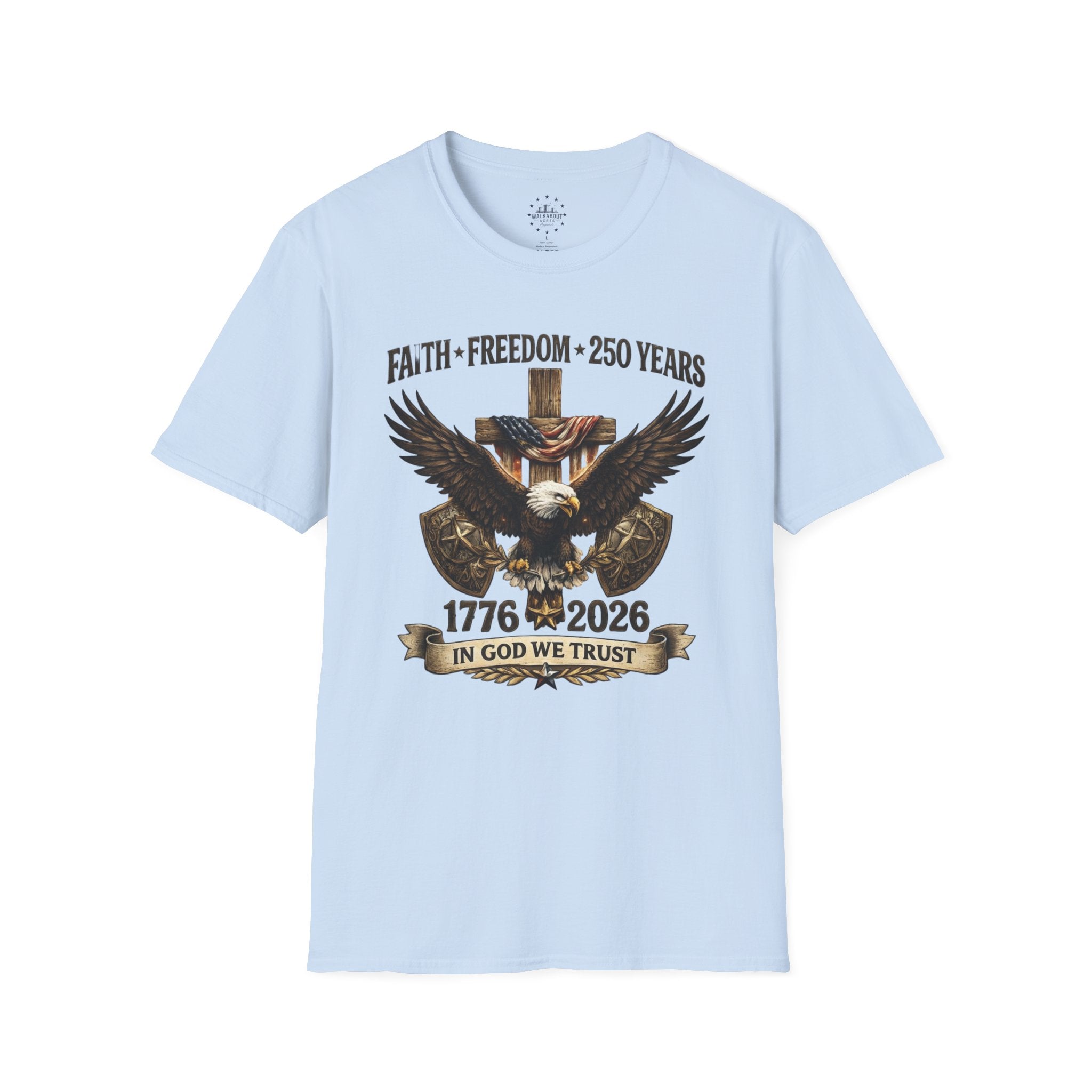 Faith Freedom 250 Years Shirt | In God We Trust Patriotic Eagle Tee | America 1776–2026 Anniversary Shirt
