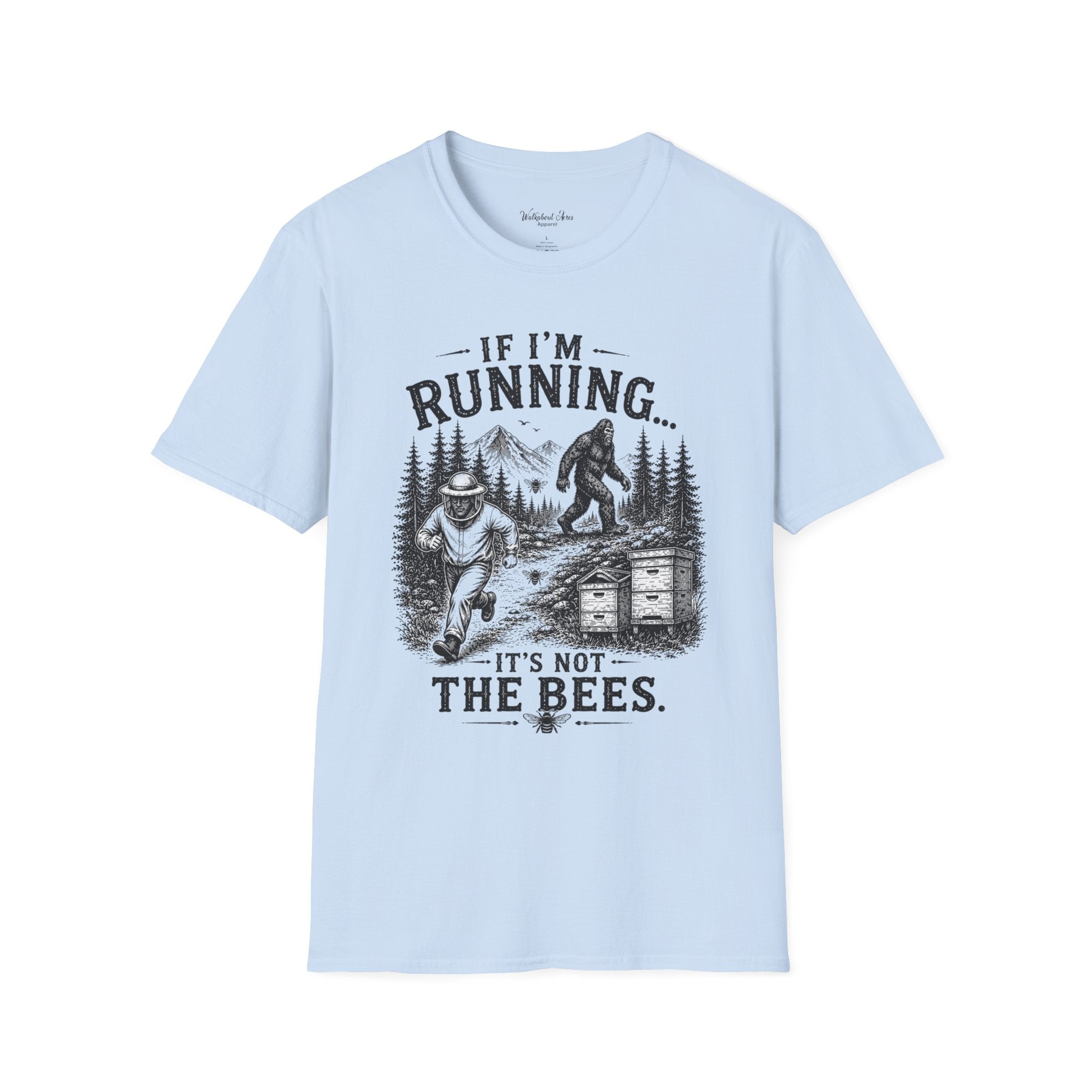 If I’m Running You Should Be Running Too | Bigfoot Shirt | Sasquatch Tee