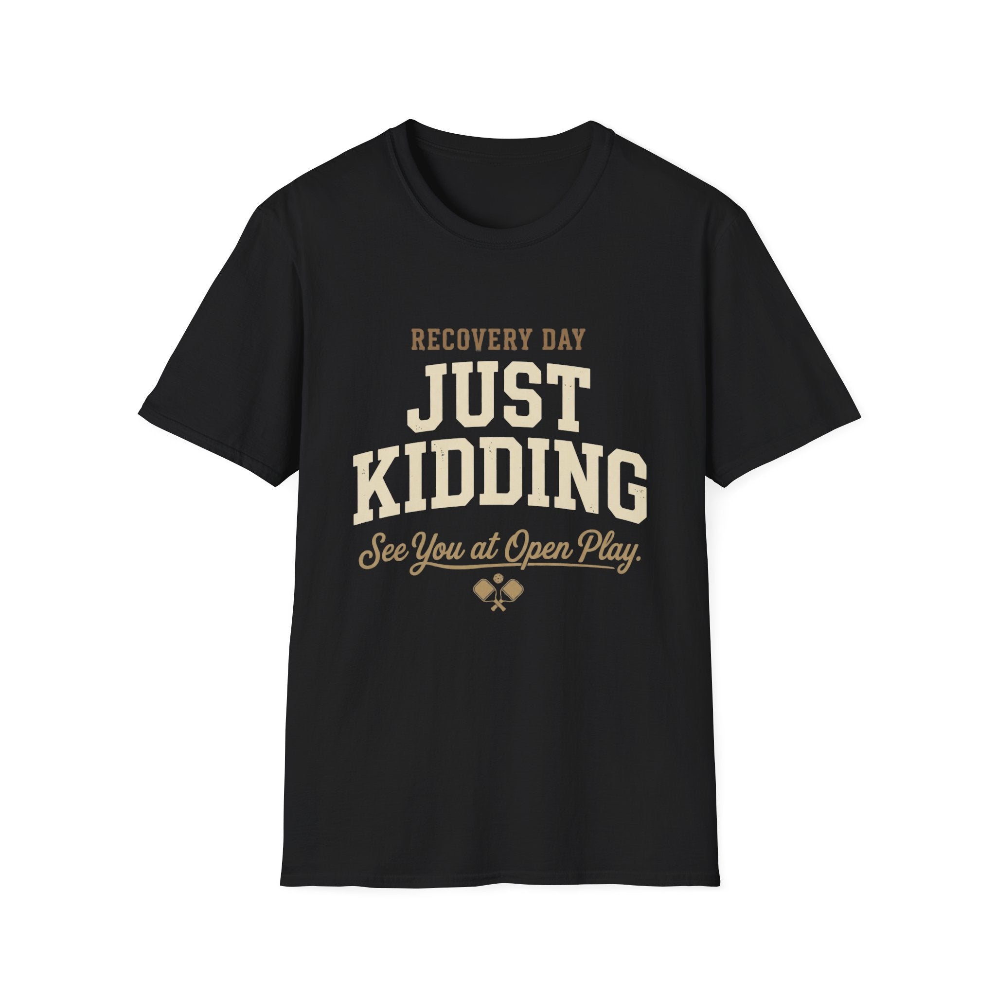 Recovery Day Just Kidding Pickleball Shirt | Funny Open Play Pickleball Tee | Vintage Pickleball Graphic T-Shirt