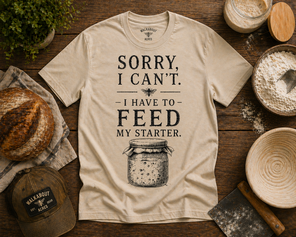 Feed My Starter Shirt | Rustic Sourdough T-Shirt | Homemade Bread Baker Tee