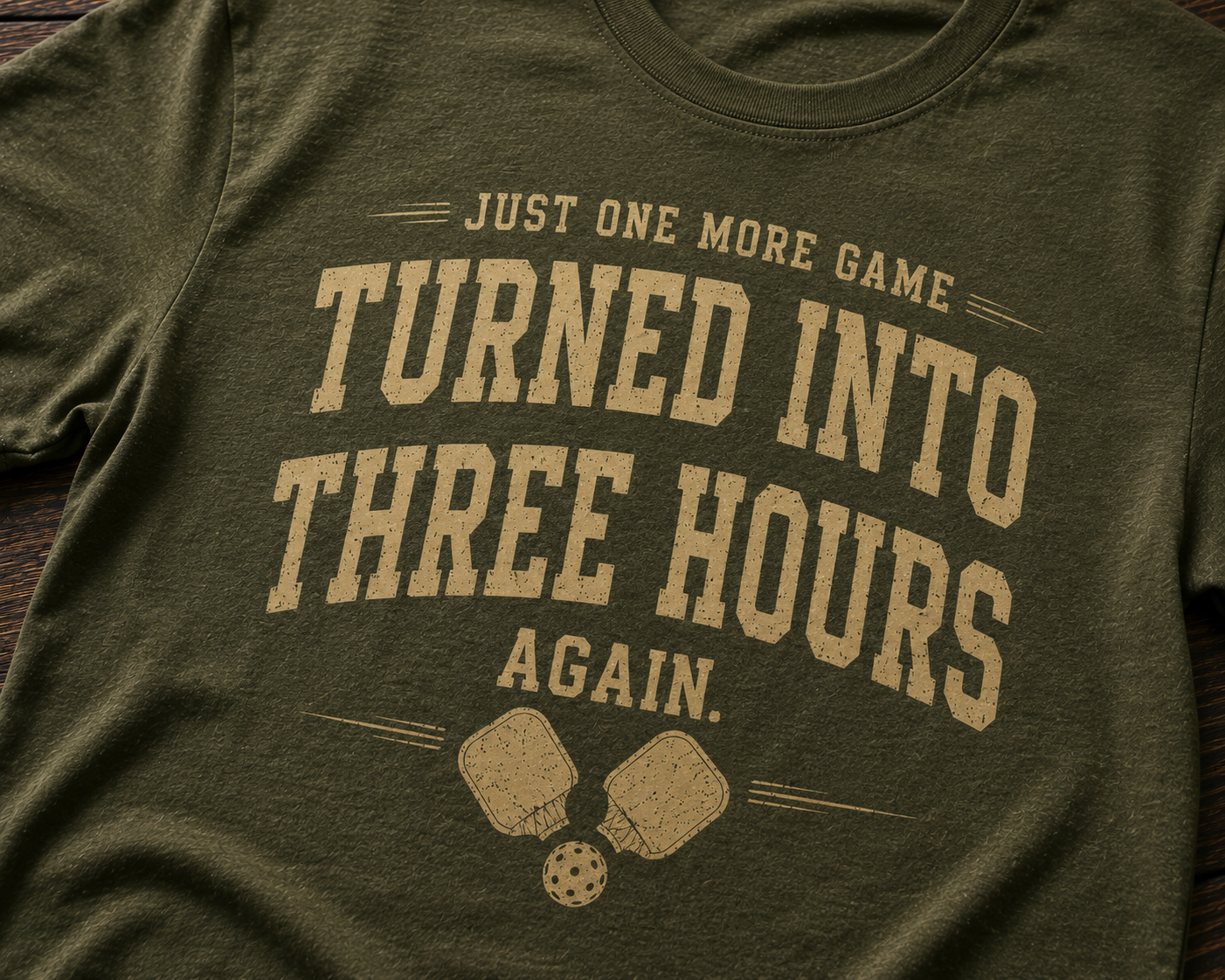 Just One More Game Turned Into Three Hours Again Pickleball Shirt – Vintage Pickleball Tee